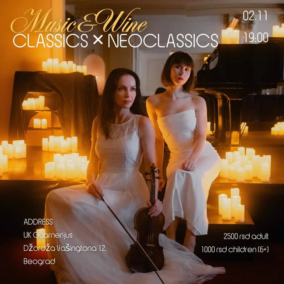 🍷🎶 Music & Wine: Classics × Neoclassics 🎶🍷