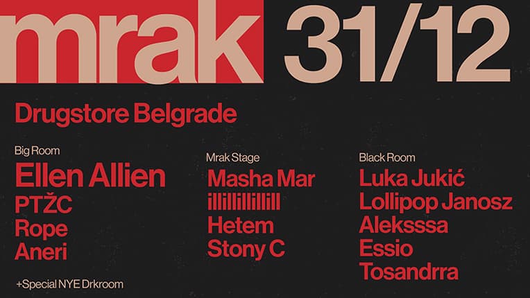 Mrak NYE 2026 with Ellen Allien