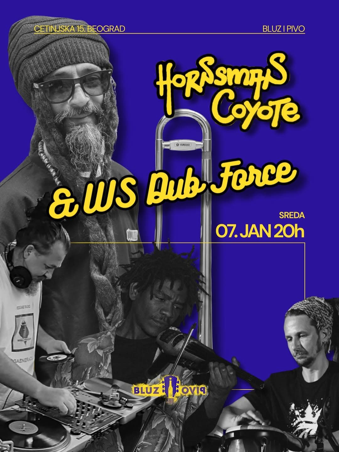 Hornsman Coyote and WS Dub Force live at Bluz i Pivo