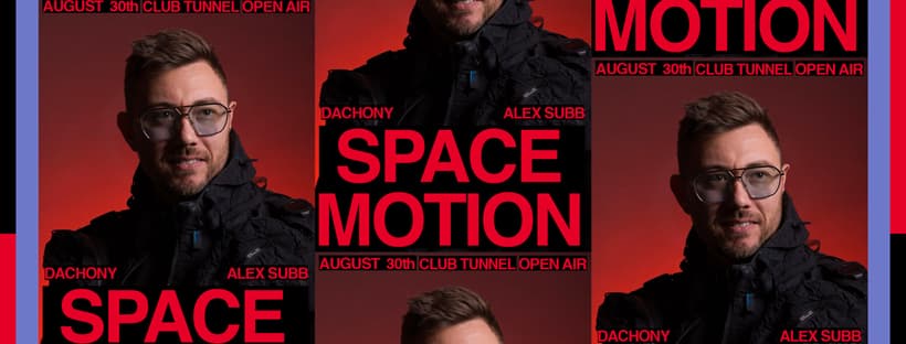 Beloved progressive and melodic scene artist – Space Motion is finally coming to Novi Sad!
