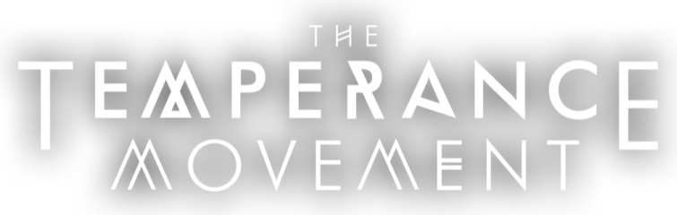 The Temperance Movement