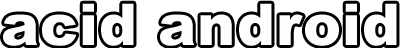acid android