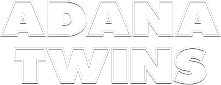 Adana Twins