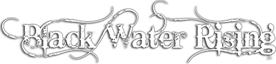Black Water Rising