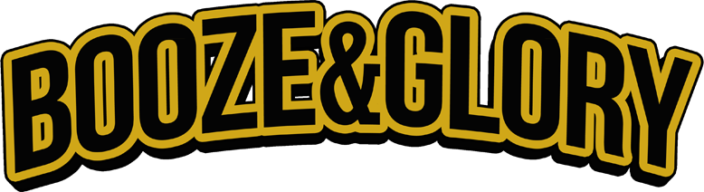 Booze & Glory
