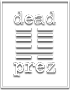 Dead Prez