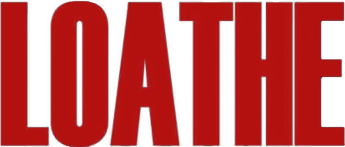Loathe