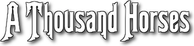 A Thousand Horses