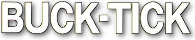 BUCK‐TICK