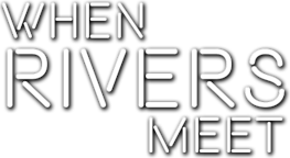 When Rivers Meet