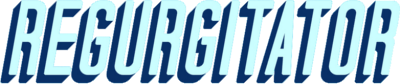 Regurgitator