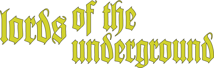 Lords of the Underground