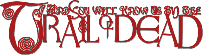 ...And You Will Know Us by the Trail of Dead