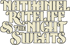 Nathaniel Rateliff & The Night Sweats