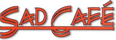 Sad Café