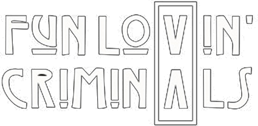 Fun Lovin' Criminals