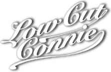 Low Cut Connie