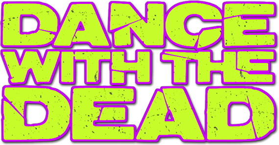 Dance With the Dead