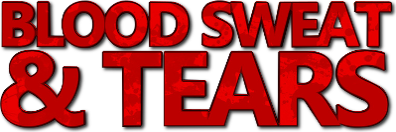 Blood, Sweat & Tears